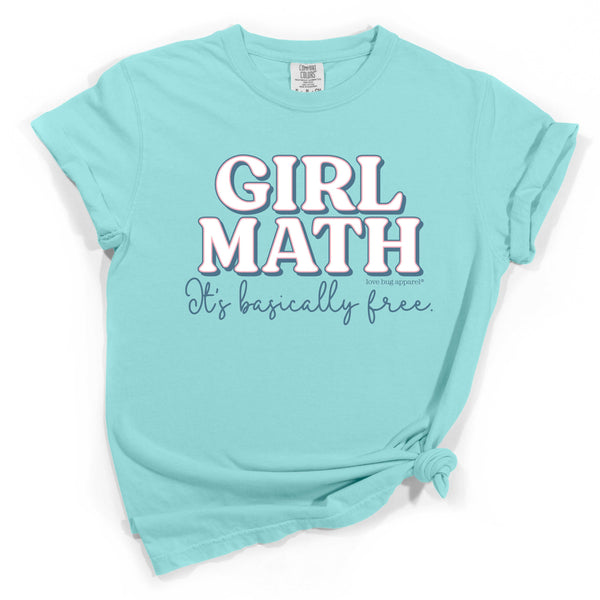 Girl Math T-Shirt - Love Bug Apparel®