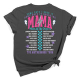 Mama World Tour T-Shirt - Love Bug Apparel®
