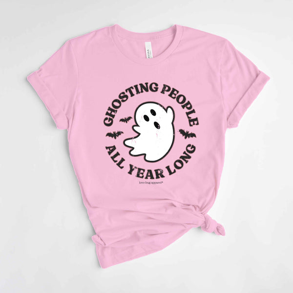 Ghosting People Shirts and Tops- Love Bug Apparel®