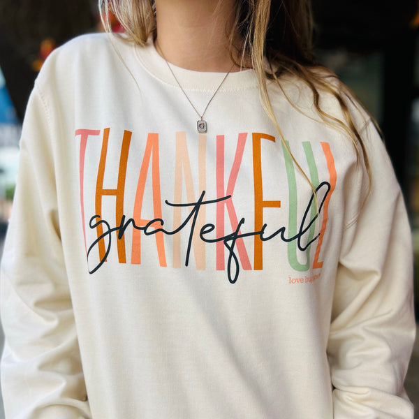 Thankful Grateful Sweatshirt