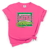 Later Gator T-Shirt - Love Bug Apparel®