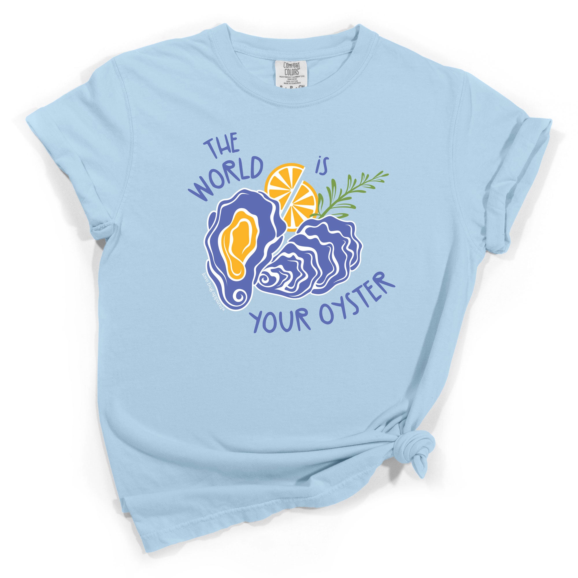 【関税込み】The World Is Your Oyster Tシャツ World Is Your Oyster – Love Bug Apparel
