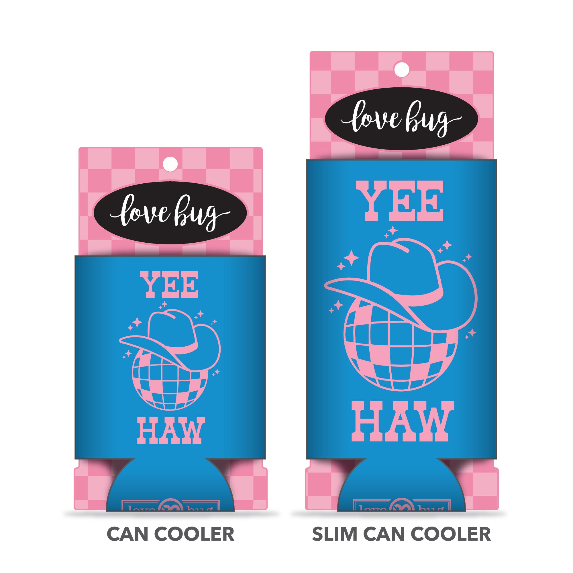Yeehaw Can Cooler – Love Bug Apparel