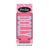 Big Dolly Font Can Coolers & Accessories - Love Bug Apparel®