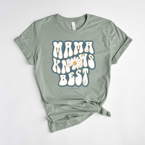 Mama Knows Best Shirts & Tops - Love Bug Apparel®