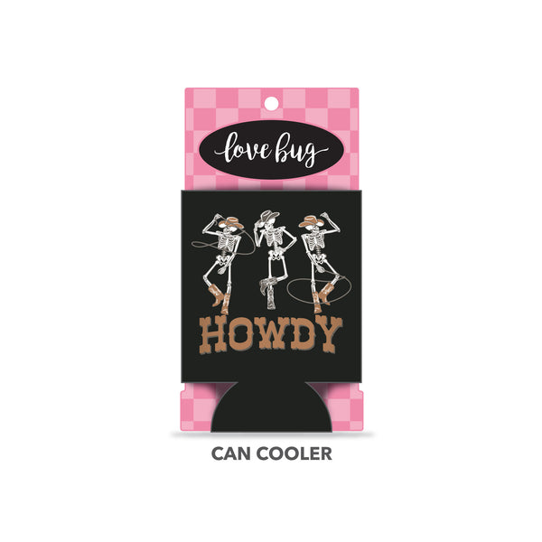 Howdy Skeletons Can Coolers & Accessories - Love Bug Apparel®